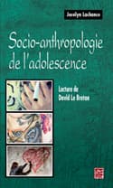 A propos de : Jocelyn Lachance, Socio-anthropologie de l’adolescence. Lecture de David Le Breton