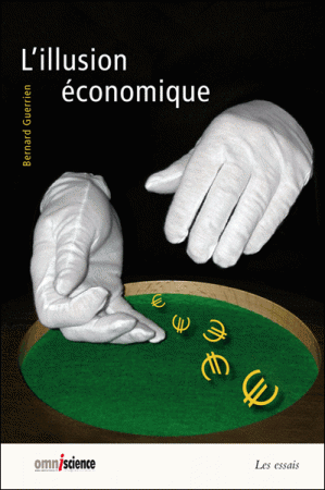 L’illusion économique