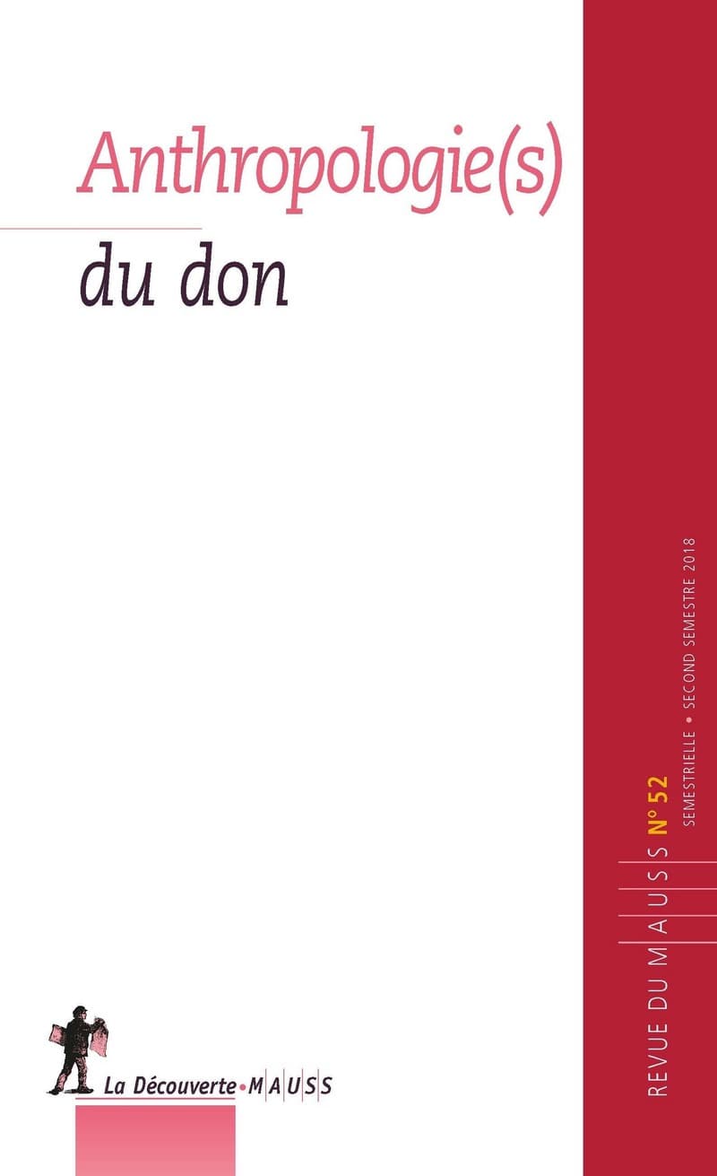 Le nouveau MAUSS est arrivé et il s’appelle « Anthropologie(s) du don » !