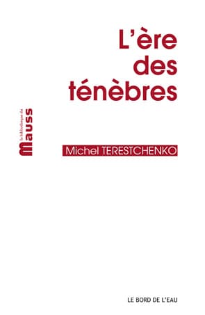 L’ère des ténèbres (Michel Terestchenko)