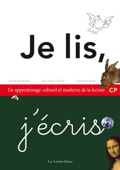 Reichstad J., Terrail J.-P., Krick G. Je lis, j’écris. Un apprentissage culturel et moderne de la lecture (CP)