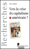 Vers la crise du capitalisme américain ? Votez Jorion !