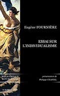 Eugène Fournière, Essai sur l’individualisme