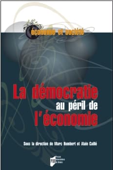 La démocratie au péril de l’économie