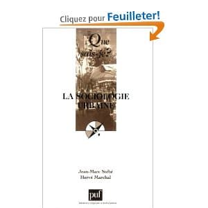A propos de Sociologie urbaine, de Jean-Marc Stébé et Hervé Marchal