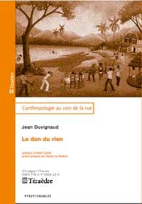 Jean Duvignaud, Le don du rien