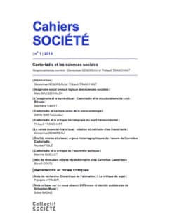 Cahiers Société n°1/2019, « Castoriadis et les sciences sociales »