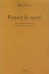 Penser le sacré.