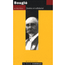Bouglé. Justice et solidarité