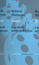 Jouer. Une étude anthropologique à partir d’exemples sibériens