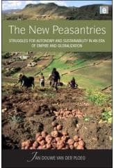 The New peasantries : struggles for autonomy and sustainability in an era of Empire and Globalization