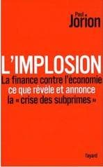 Paul Jorion, L’implosion